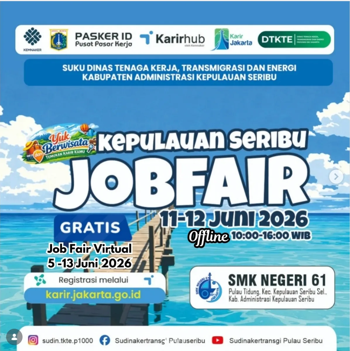 Job Fair Kabupaten Lombok Timur 2026 (Suku Dinas TKTE Wilayah Kepulauan Seribu) : 10-11 Juni 2026